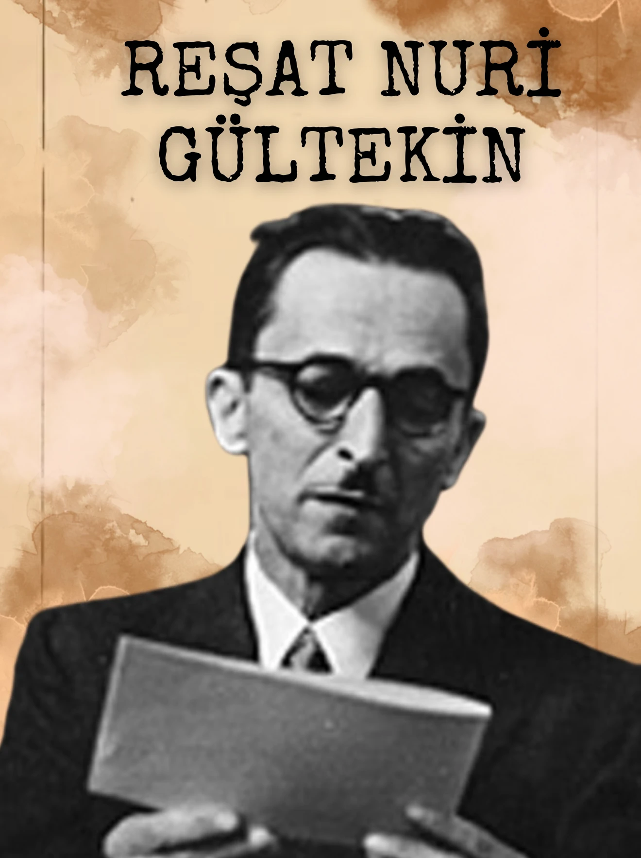 İz Bırakanlar - Reşat Nuri Güntekin